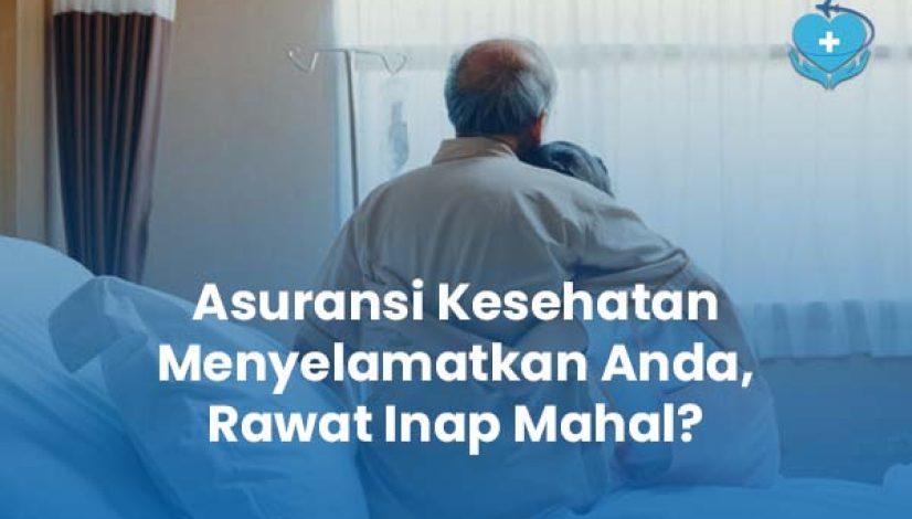 Asuransi Kesehatan Menyelamatkan Anda