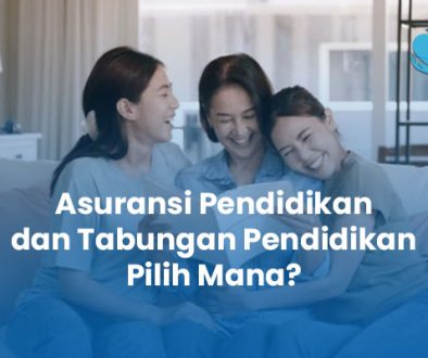 Asuransi Pendidikan dan Tabungan Pendidikan Pilih Mana